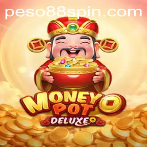 Unlock the Thrills of MoneyPotDELUXE: Dive into the Exciting World of Peso 888